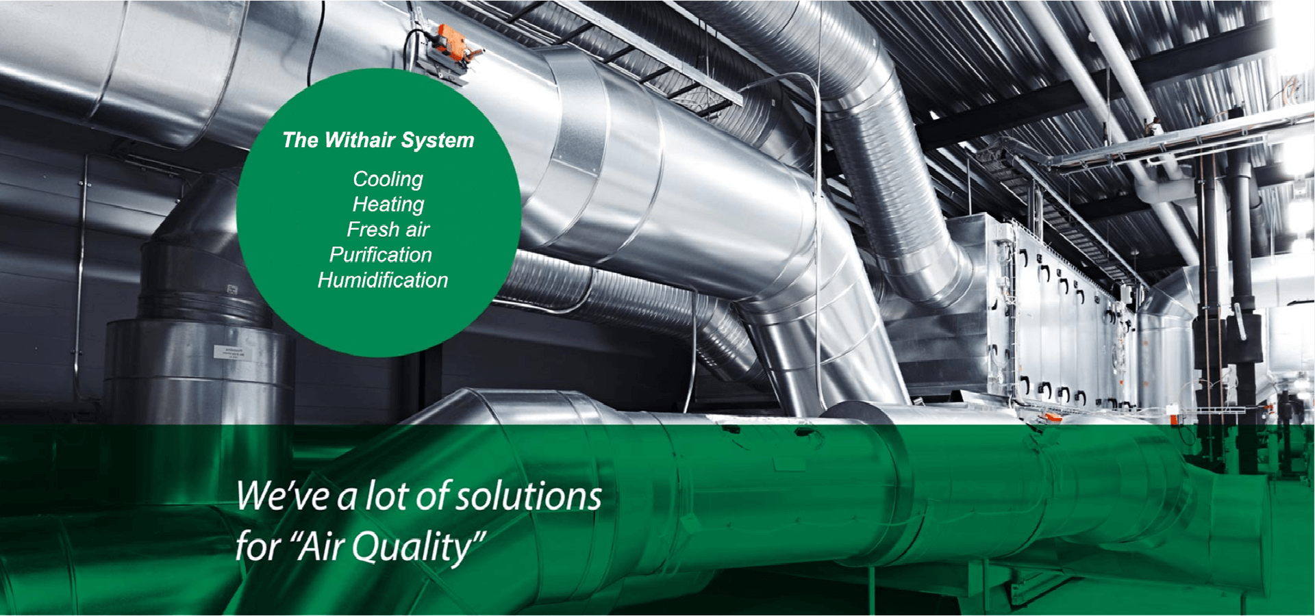 Withair® HVACR SYSTEM for Air Quality